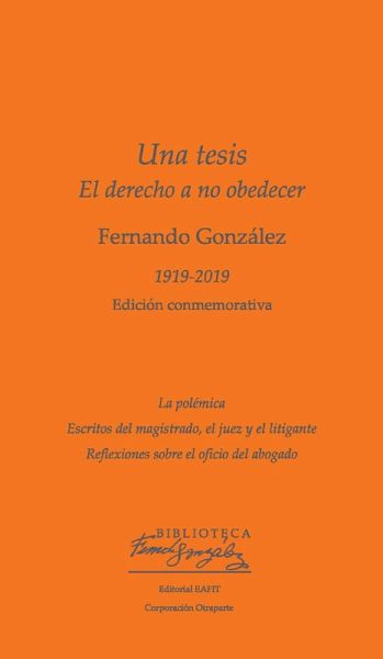 Una tesis. El derecho a no obedecer (eBook, ePUB)