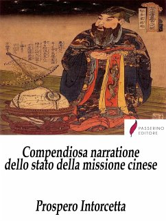 Compendiosa narratione dello stato della missione cinese (eBook, ePUB) - Intorcetta, Prospero