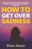 How to Get Over Sadness (eBook, ePUB)