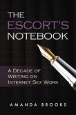 The Escort's Notebook (eBook, ePUB) The Escort's Notebook (eBook, ePUB)