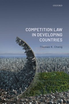 Competition Law in Developing Countries (eBook, PDF) - Cheng, Thomas K.
