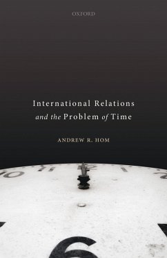 Cover International Relations and the Problem of Time (eBook, ePUB)