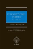 International Crimes: Law and Practice (eBook, ePUB)