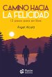 Camino hacia la felicidad (eBook, ePUB) - Bild 1
