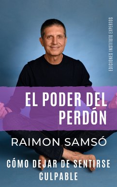 El poder del perdón (eBook, ePUB) - Samsó, Raimon