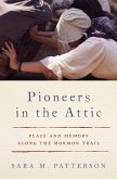 Pioneers in the Attic (eBook, ePUB)