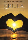 Brilla - L&quote;ansia da prestazione della modernità (eBook, ePUB)