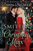Smitten with My Christmas Minx: A Historical Holiday Romance (Linked Across Time, #15) (eBook, ePUB)