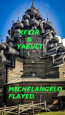 Kefir & Yakult (eBook, ePUB) - Flayed, Michelangelo