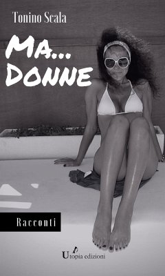 Ma...donne (eBook, ePUB) - Scala, Tonino