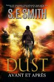 Dust : Avant et Après (La série Dust, #1) (eBook, ePUB)