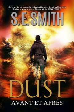 Cover Dust : Avant et Après (La série Dust, #1) (eBook, ePUB)