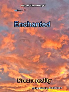 Cover Enchanted Dream reality (eBook, ePUB)