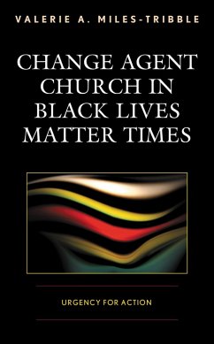 Cover Change Agent Church in Black Lives Matter Times (eBook, ePUB)