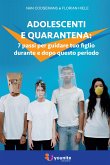 Adolescenti e Quarantena (eBook, ePUB)