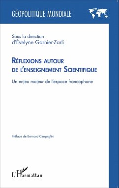 Réflexions autour de l'enseignement Scientifique - Garnier-Zarli, Evelyne