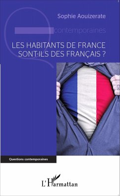 Les habitants de France sont-ils des Français? - Aouizerate, Sophie