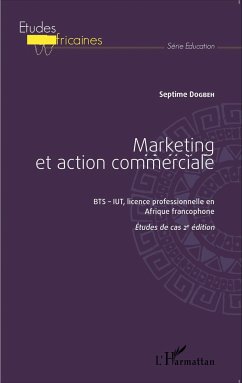 Marketing et action commerciale BTS-IUT, licence professionnelle en Afrique francophone - Dogbeh, Septime