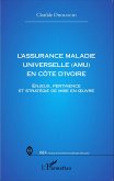 L'assurance Maladie Universelle (AMU) en Côte d'Ivoire