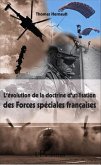 L'évolution de la doctrine d'utilisation des Forces spéciales françaises