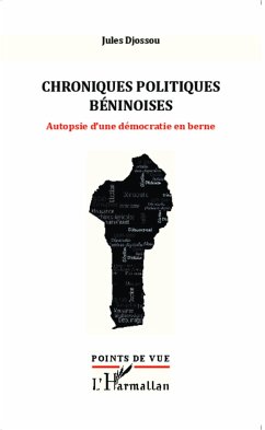 Chroniques politiques béninoises - Djossou, Jules