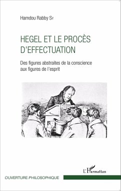 Hegel et le procès d'effectuation - Sy, Hamdou Rabby