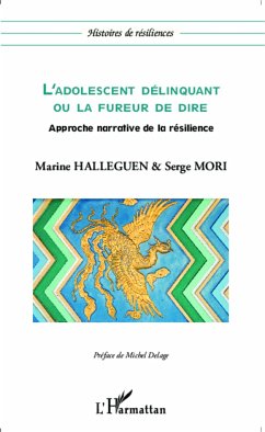 L'adolescent délinquant ou la fureur de dire - Halleguen, Marine; Mori, Serge