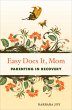 Easy Does It, Mom (eBook, ePUB) - Bild 1