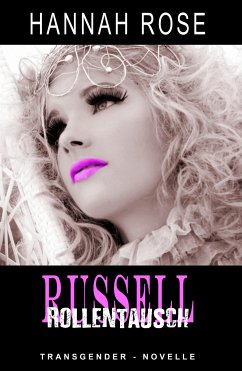 Russell - Rollentausch (eBook, ePUB) - Rose, Hannah