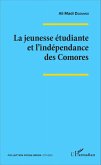 La jeunesse étudiante et l'indépendance des Comores