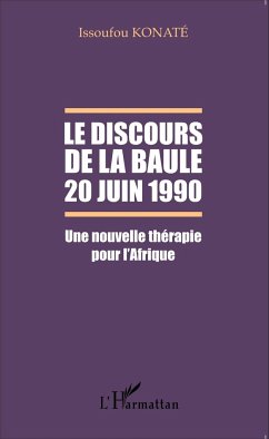 Le discours de La Baule 20 juin 1990 - Konaté, Issoufou