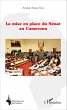 La mise en place du Sénat au Cameroun - Bild 1