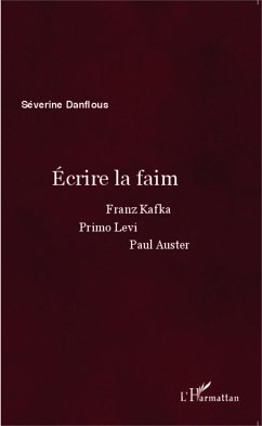 Écrire la faim - Danflous, Séverine