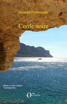 Corde noire - Forthomme, Bernard