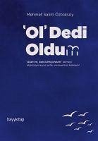 Ol Dedi Oldum - Salim Öztoksoy, Mehmet