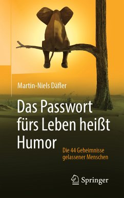 Das Passwort fürs Leben heißt Humor (eBook, PDF) - Däfler, Martin-Niels