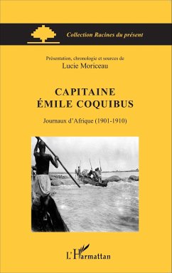 Capitaine Émile Coquibus - Moriceau, Lucie