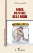 Paris, capitale de la haine - Bild 1