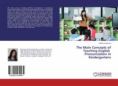 The Main Concepts of Teaching English Pronunciation in Kindergartens