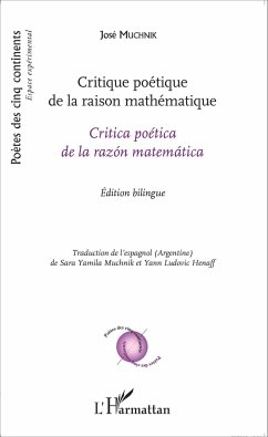 Critique poétique de la raison mathématique - Muchnik, José