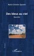 Des bleus au ciel - Bild 1