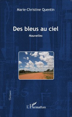 Des bleus au ciel - Quentin, Marie-Christine