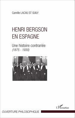 Henri Bergson en Espagne - Lacau St Guily, Camille