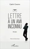 Lettre à un ami inconnu