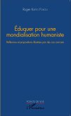 Eduquer pour une mondialisation humaniste