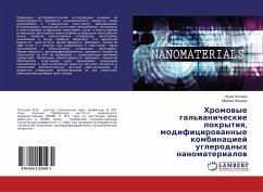 Hromowye gal'wanicheskie pokrytiq, modificirowannye kombinaciej uglerodnyh nanomaterialow - Litowka, Jurij;Nasraui, Mariem