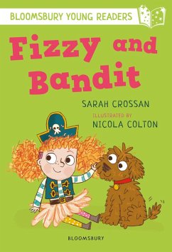 Fizzy and Bandit: A Bloomsbury Young Reader (eBook, PDF) - Crossan, Sarah