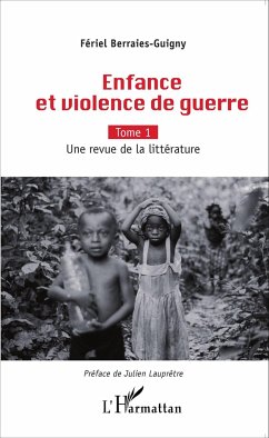 Enfance et violence de guerre - Berraies-Guigny, Fériel