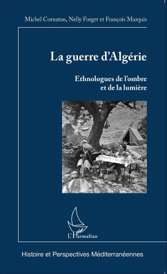 La guerre d'Algérie - Cornaton, Michel; Forget, Nelly; Marquis, François