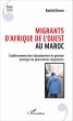 Migrants d'Afrique de l'Ouest au Maroc - Bild 1